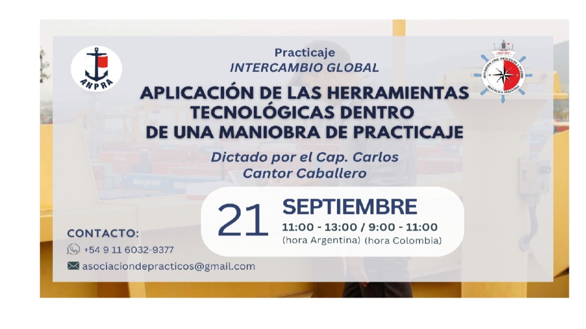 INTERCAMBIO GLOBAL: Aplicación de las herramientas tecnológicas dentro de una maniobra de practicaje